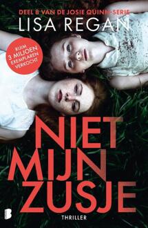 Josie Quinn 8 - Niet mijn zusje -  Lisa Regan (ISBN: 9789059901681)