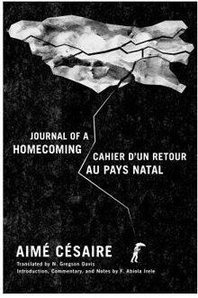 Journal of a Homecoming / Cahier d'un retour au pays natal