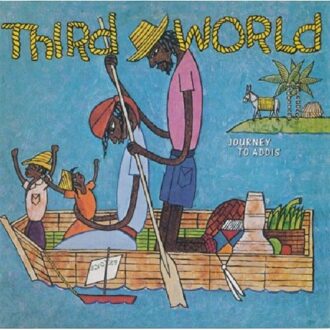 Journey To Addis - Third World