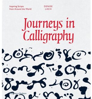 Journeys In Calligraphy