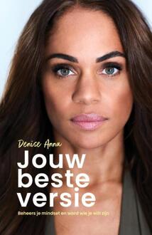 Jouw beste versie -  Denise Anna (ISBN: 9789464043600)