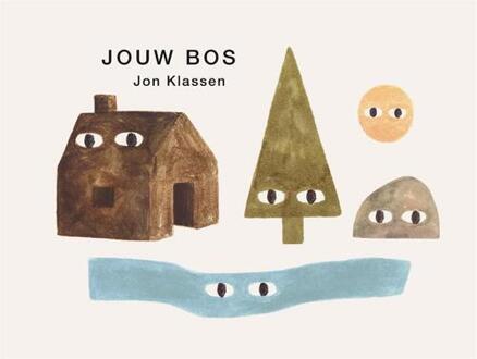 Jouw bos -  Jon Klassen (ISBN: 9789025780616)