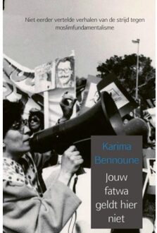 Jouw fatwa geldt hier niet
