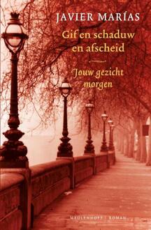 Jouw gezicht morgen / 3 Gif en schaduw en afscheid - eBook Javier Marias (9402302476)