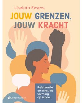Jouw Grenzen, Jouw Kracht - Liseloth Eevers