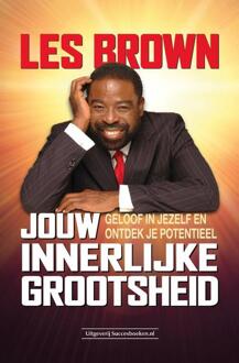 Jouw innerlijke grootsheid -  Les Brown (ISBN: 9789492665911)