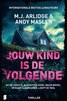 Jouw kind is de volgende -  Andy Maslen, M.J. Arlidge (ISBN: 9789049208509)