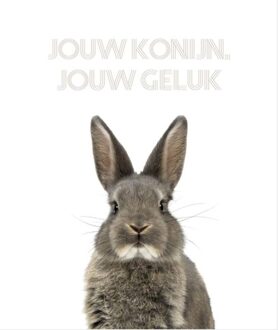 Jouw Konijn, Jouw Geluk - Jouw Konijn - (ISBN:9789083031507)