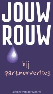 Jouw rouw bij partnerverlies -  Leoniek van der Maarel (ISBN: 9789493337190)