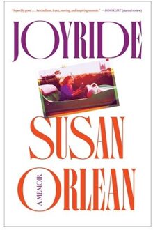 Joyride - Susan Orlean