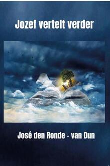 Jozef vertelt verder