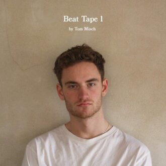 Jpt Beat Tape 1 - Tom Misch