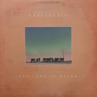 Jpt Con Todo El Mundo - Khruangbin