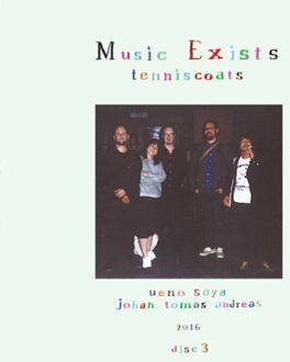 Jpt Music Exists Disc 3 - Tenniscoats