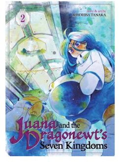 Juana and the Dragonewts' Seven Kingdoms Vol. 2