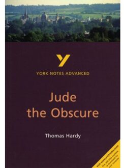 Jude The Obscure: York Notes Advanced - Everything You Need To Study And Prepare For The 2025 And - Cowley, Julian