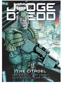 Judge Dredd: The Citadel - Judge Dredd - John Wagner