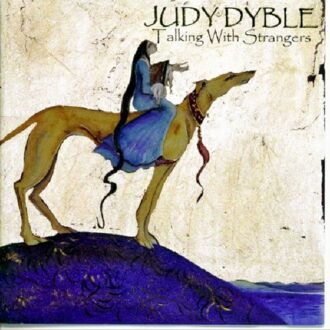 Judy Dyble - Talking With Strangers