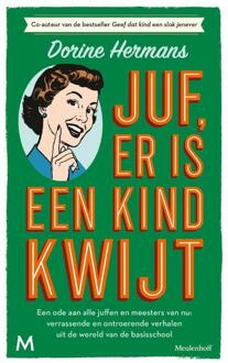 Juf, er is een kind kwijt -  Dorine Hermans (ISBN: 9789059903531)
