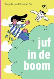 Juf In De Boom -  Elisa van Spronsen (ISBN: 9789048754656)