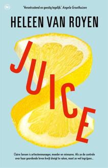 Juice -  Heleen van Royen (ISBN: 9789044369700)