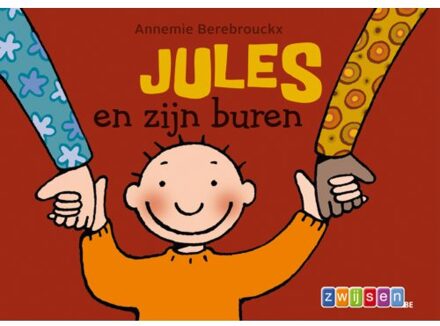 Jules en zijn buren - Boek Annemie Berebrouckx (9055355674)