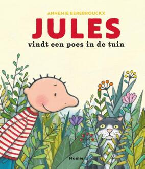 Jules Vindt Een Poes In De Tuin - Annemie Berebrouckx