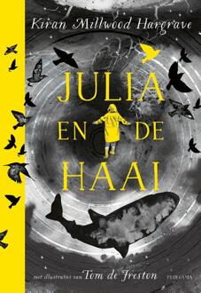 Julia en de haai -  Kiran Millwood Hargrave (ISBN: 9789021684482)