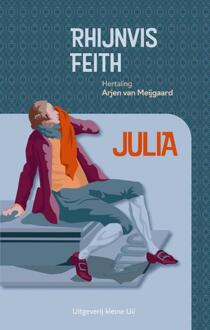 Julia -  Rhijnvis Feith (ISBN: 9789493323520)
