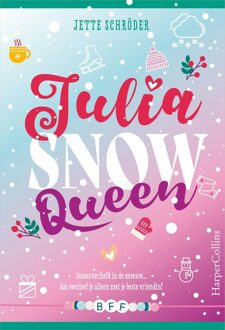 Julia, Snow Queen - Jette Schröder - ebook