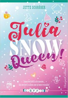 Julia, Snow Queen -  Jette Schröder (ISBN: 9789402716429)