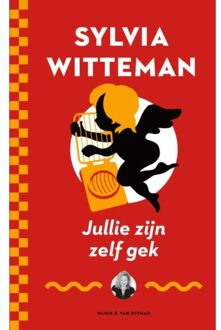 Jullie zijn zelf gek - Boek Sylvia Witteman (9038804768)