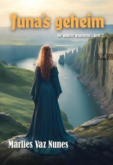 Juna's geheim -  Marlies Vaz Nunes (ISBN: 9789464932942)