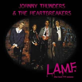 Jungle L.A.M.F. - The Lost '77 Mixes - Johnny Thunders & The Heartbreak