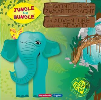Jungle the Bungle Het avontuur van de zwaartekracht - Boek Risoliso Sisters (9082614618)