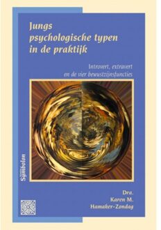 Jungs psychologische typen in de praktijk - Boek Karen Hamaker-Zondag (9074899390)