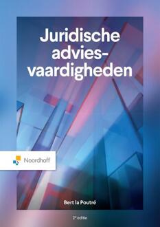 Juridische adviesvaardigheden -  B. La Poutré (ISBN: 9789001045449)