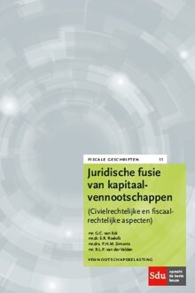 Juridische fusies van kapitaalvennootschappen - Boek G.C. van Eck (9012401682)