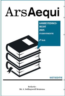 Juridische Uitgeverij Ars Aequi Aanbestedingsrecht / 2025 - Ars Aequi Wetseditie