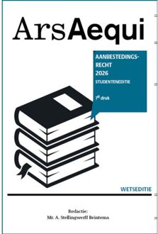 Juridische Uitgeverij Ars Aequi Aanbestedingsrecht 2026 - Studenteneditie - Ars Aequi Wetseditie