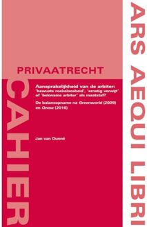 Juridische Uitgeverij Ars Aequi Aansprakelijkheid Van De Arbiter: