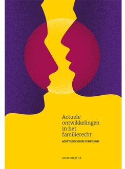 Juridische Uitgeverij Ars Aequi Actuele Ontwikkelingen In Het Familierecht - Ucerf Reeks