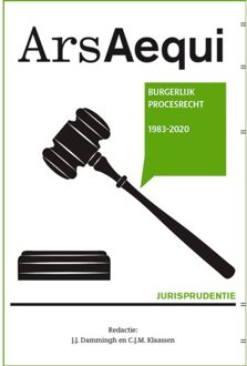 Juridische Uitgeverij Ars Aequi Ars Aequi Jurisprudentie  -   Jurisprudentie Burgerlijk Procesrecht 1983-2020