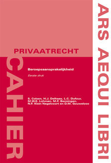 Juridische Uitgeverij Ars Aequi Beroepsaansprakelijkhied - Ars Aequi Cahiers - Privaatrecht - Laurien Dufour
