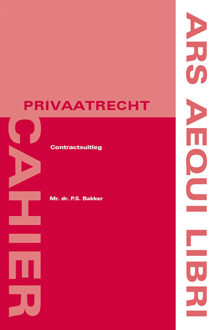 Juridische Uitgeverij Ars Aequi Contractsuitleg - Ars Aequi Cahiers - Privaatrecht - Sjoerd Bakker