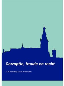 Juridische Uitgeverij Ars Aequi Corruptie, Fraude En Recht - Law Extra