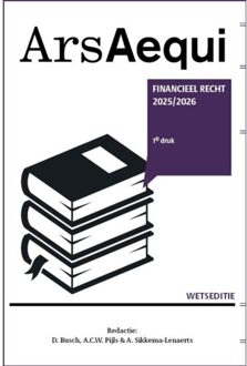 Juridische Uitgeverij Ars Aequi Financieel Recht / 2025/2026 - Ars Aequi Wetseditie