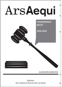 Juridische Uitgeverij Ars Aequi Jurisprudentie Verzekeringsrecht 1930-2023 - Ars Aequi Jurisprudentie