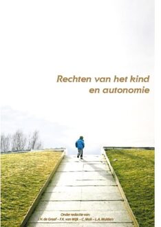 Juridische Uitgeverij Ars Aequi Rechten van het kind en autonomie - Boek Juridische Uitgeverij Ars Aequi (9069167050)