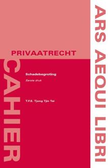 Juridische Uitgeverij Ars Aequi Schadebegroting - Boek T.F.E. Tjong Tjin Tai (9069168979)